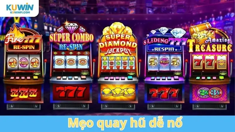 mẹo quay hũ dễ nổ